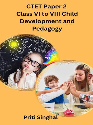 cover image of CTET Paper 2 Class VI to VIII Child Development and Pedagogy